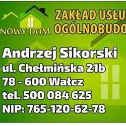 ZAKŁAD USŁUG OGÓLNOBUDOWLANYCH NOWY DOM ANDRZEJ SIKORSKI