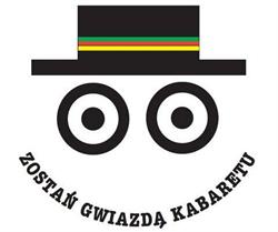 ZOSTAŃ GWIAZDĄ KABARETU