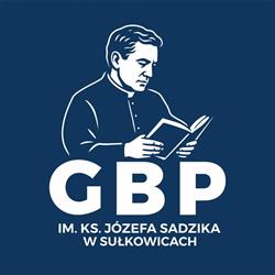 Gminna Biblioteka Publiczna im. ks. Józefa Sadzika w Sułkowicach