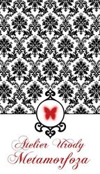 ATELIER URODY METAMORFOZA