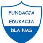 Fundacja \"Edukacja Dla Nas\"