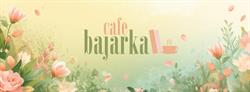 Cafe Bajarka