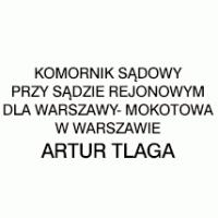 Artur Tlaga Komornik Sądowy przy Sądzie Rejonowym Dla Warszawy Mokotowa w Warszawie