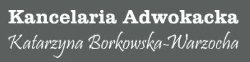 Kancelaria Adwokacka Katarzyna Borkowska-Warzocha