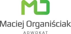 Adwokat Maciej Organiściak - Kancelaria adwokacka w Łodzi