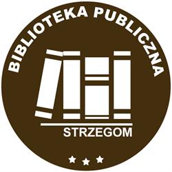 BIBLIOTEKA PUBLICZNA MIASTA I GMINY STRZEGOM IM ELIZY ORZESZKOWEJ