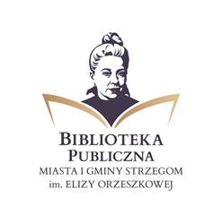 BIBLIOTEKA PUBLICZNA MIASTA I GMINY STRZEGOM IM ELIZY ORZESZKOWEJ