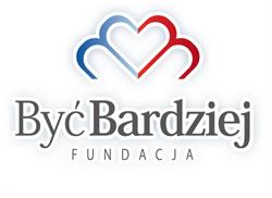 FUNDACJA BYĆ BARDZIEJ