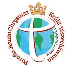 PARAFIA RZYMSKOKATOLICKA P W JEZUSA CHRYSTUSA KRÓLA WSZECHŚWIATA W RAWIE MAZOWIECKIEJ