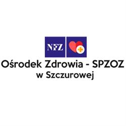 OŚRODEK ZDROWIA SAMODZIELNY PUBLICZNY ZAKŁAD OPIEKI ZDROWOTNEJ W SZCZUROWEJ