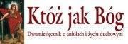 Redakcja "Któż jak Bóg"