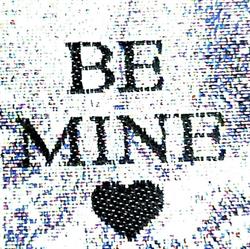Be Mine