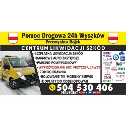 Pomoc Drogowa Wyszków Przemysław Rojek - Likwidacja szkód komunikacyjnych - Bezpłatna wypożyczalnia