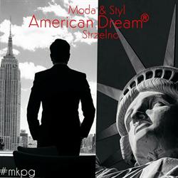 American Dream Strzelno