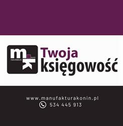 "MANUFAKTURA.KONIN" - TWOJA KSIĘGOWOŚĆ