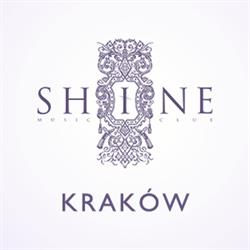 Shine Club Kraków