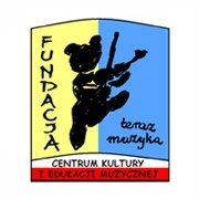 FUNDACJA CENTRUM KULTURY I EDUKACJI MUZYCZNEJ TERAZ MUZYKA