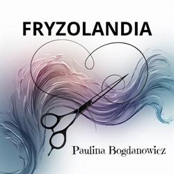 Fryzolandia Paulina Bogdanowicz