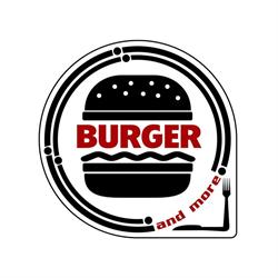 BURGER AND MORE