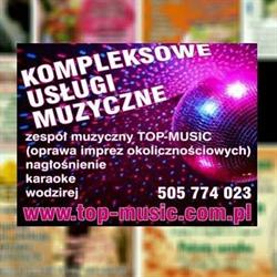 Zespół Muzyczny, Usługi Muzyczne TOP-MUSIC Zbigniew Kalarus