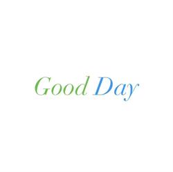 Good Day