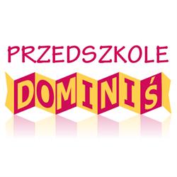Przedszkole "DOMINIŚ"