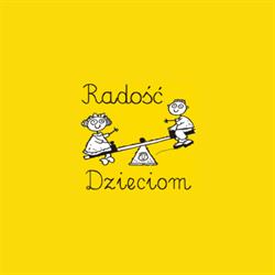 Stowarzyszenie "Radość Dzieciom"
