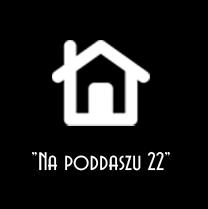 Agroturystyka "Na Poddaszu 22"