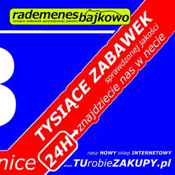 rademenes.bajkowo TYSIĄCE ZABAWEK sprawdzonej jakości