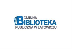 Gminna Biblioteka Publiczna w Latowiczu im. Antoniego Kuźniarskiego