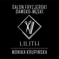Salon Fryzjerski Damsko - Męski "LILITH" Monika Krupińska