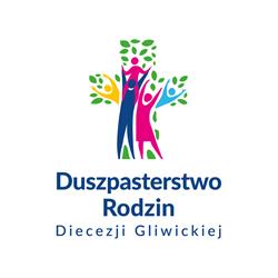 Duszpasterstwo Rodzin Diecezji Gliwickiej