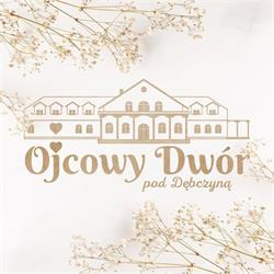 Dom weselny "Ojcowy Dwór pod Dębczyną"