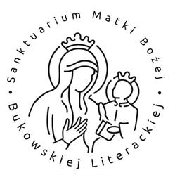 Kościół Rzymskokatolicki SANKTUARIUM MATKI BOŻEJ BUKOWSKIEJ LITERACKIEJ