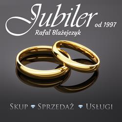 Jubiler - Rafał Błażejczyk