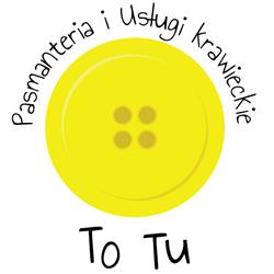 "To Tu" usługi krawieckie i pasmanteria