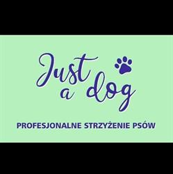 Just a Dog Salon Pielęgnacji Psów