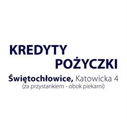 Kredyty Pożyczki Świętochłowice
