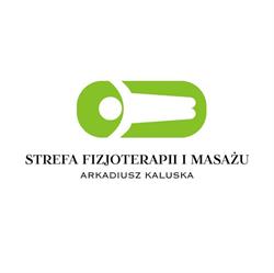 Strefa Fizjoterapii i Masażu mgr fizjoterapii Arkadiusz Kaluska