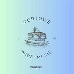 Tortowe Widzi Mi Się