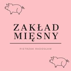 Zakład Mięsny Pietrzak Radosław