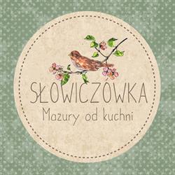 Słowiczówka - Mazury od kuchni