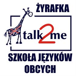 Szkoła Języków Obcych Żyrafka talk2me - Kursy Językowe, Tłumaczenia Pisemne
