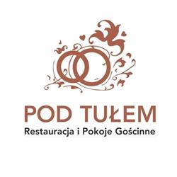 Pod Tułem Restauracja - catering, wesela, imprezy