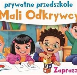 Prywatne Przedszkole "Mali Odkrywcy"