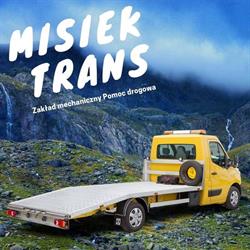 Misiek Trans Pomoc Drogowa Auta Zastępcze Tomasz Młynarczyk