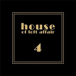 House of Loft Affair