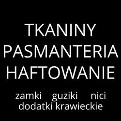 SKLEP tkaniny pasmanteria haftowanie