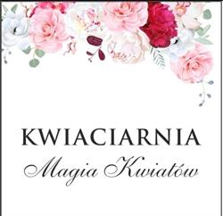 Kwiaciarnia Magia Kwiatów