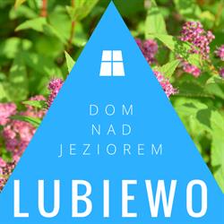 Lubiewo - dom nad jeziorem